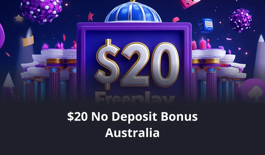 $20 No Deposit Bonus Australia